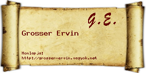 Grosser Ervin névjegykártya